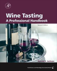 Wine Tasting : A Professional Handbook