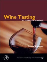 Wine Tasting : A Professional Handbook