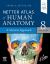 Netter Atlas of Human Anatomy: a Systems Approach : Paperback + EBook