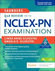 Saunders Q and a Review for the NCLEX-PN® Examination