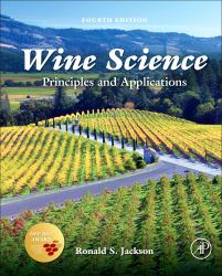 Wine Science : Principles and Applications