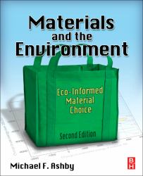 Materials and the Environment : Eco-Informed Material Choice