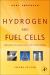 Hydrogen and Fuel Cells : Emerging Technologies and Applications