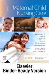 Maternal Child Nursing Care - Binder Ready