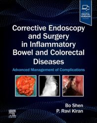 Corrective Endoscopy and Surgery in Inflammatory Bowel and Colorectal Diseases : Advanced Management of Complications