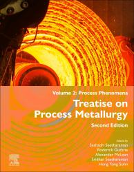 Treatise on Process Metallurgy : Volume 2A: Process Phenomena