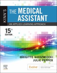 Kinn's the Medical Assistant : An Applied Learning Approach