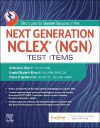 Strategies for Student Success on the Next Generation NCLEX® (NGN) Test Items