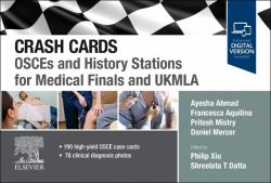 Crash Cards: OSCEs and History Stations for Medical Finals and UKMLA