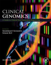 Clinical Genomics : A Guide to Clinical Next Generation Sequencing