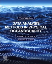 Data Analysis Methods in Physical Oceanography : Fourth Edition