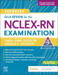 Saunders Q and a Review for the NCLEX-RN® Examination