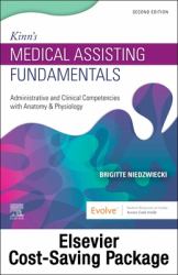 Niedzwiecki et Al: Kinn's Medical Assisting Fundamentals Text and Study Guide and SimChart for the Medical Office 2022 Edition