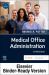 Medical Office Administration and SimChart for the Medical Office Workflow Manual Package - 2022 Edition