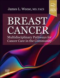 Breast Cancer: Multidisciplinary Pathways for Cancer Care in the Community : Multidisciplinary Pathways for Cancer Care in the Community