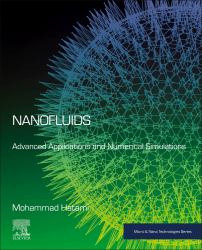 Nanofluids : Advanced Applications and Numerical Simulations