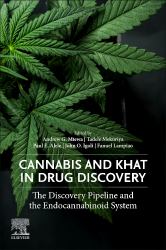 Cannabis and Khat in Drug Discovery : The Discovery Pipeline and the Endocannabinoid System