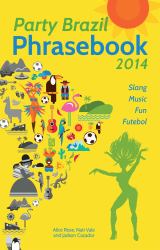 Party Brazil Phrasebook 2014