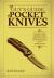 The Guy's Guide to Pocket Knives : Badass Games, Throwing Tips, Fighting Moves, Outdoor Skills and Other Manly Stuff