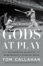 Gods at Play : An Eyewitness Account