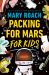 Packing for Mars for Kids