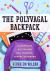 The Polyvagal Backpack : Classroom Activities for Focused, Joyful Learning