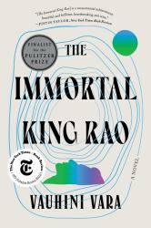 The Immortal King Rao : A Novel