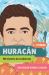 Huracán : Mi Historia de Resiliencia