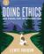 Doing Ethics : Moral Reasoning and Contemporary Issues