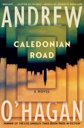 Caledonian Road : A Novel