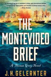 The Montevideo Brief : A Thomas Grey Novel