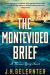 The Montevideo Brief : A Thomas Grey Novel