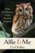 Alfie and Me : What Owls Know, What Humans Believe