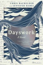 Dayswork : A Novel