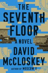 The Seventh Floor : A Novel