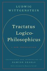 Tractatus Logico-Philosophicus : A New Translation