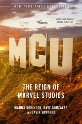 Mcu : The Reign of Marvel Studios