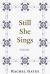 Still She Sings : Poems