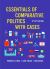 Essentials of Comparative Politics with Cases