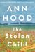 The Stolen Child : A Novel