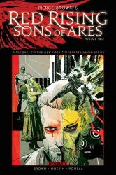 Pierce Brown's Red Rising: Sons of Ares Vol. 2: Wrath Signed