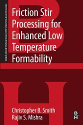 Friction Stir Processing for Enhanced Low Temperature Formability