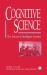 Cognitive Science : The Science of Intelligent Systems