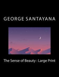 The Sense of Beauty : Large Print