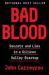 Bad Blood : Secrets and Lies in a Silicon Valley Startup