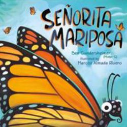 Señorita Mariposa (Bilingual English-Spanish Edition)