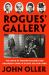 Rogues' Gallery : The Birth of Modern Policing and Organized Crime in Gilded Age New York