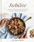 Jubilee : Recipes from Two Centuries of African American Cooking: a Cookbook