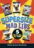 Supersize Mad Libs : Over 100 Stories in One!