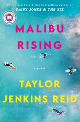 Malibu Rising : A Novel